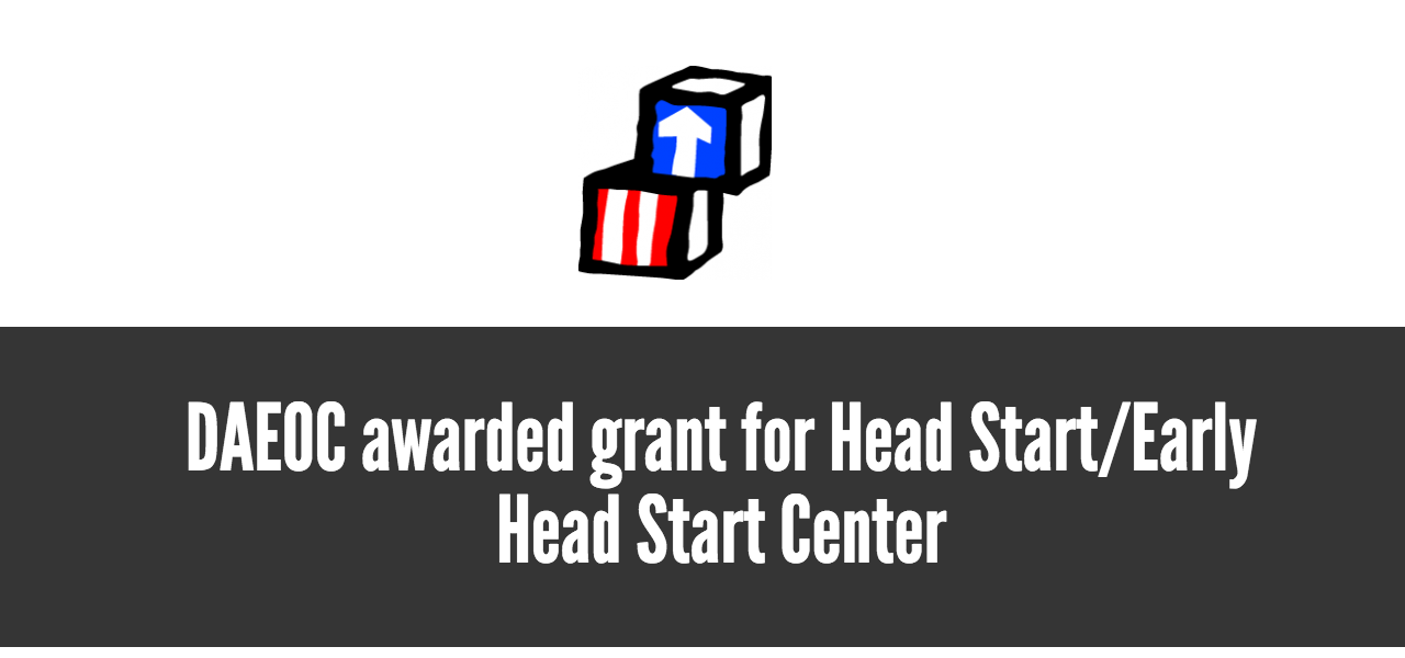 DAEOC awarded grant for Head Start/Early Head Start center • Missouri Community Action Network